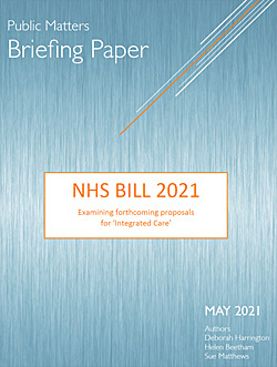 Pic: NHS Bill 2021 Briefing paper - click t download