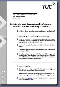 TUC Guiidance On Gender Sensitive H&S policy - click to download pdf file