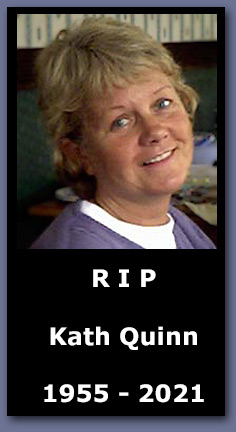 Kath Quinn 1955 - 2021